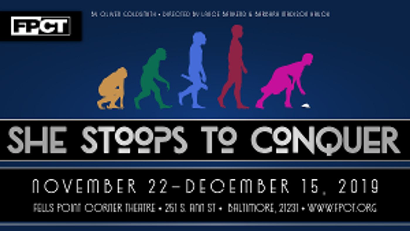 SHE STOOPS TO CONQUER By Oliver Goldsmith Comes to FPCT  Image