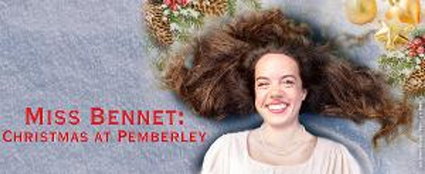 Tennessee Shakespeare Company Presents Regional Premiere Of MISS BENNET: CHRISTMAS AT PEMBERLEY  Image
