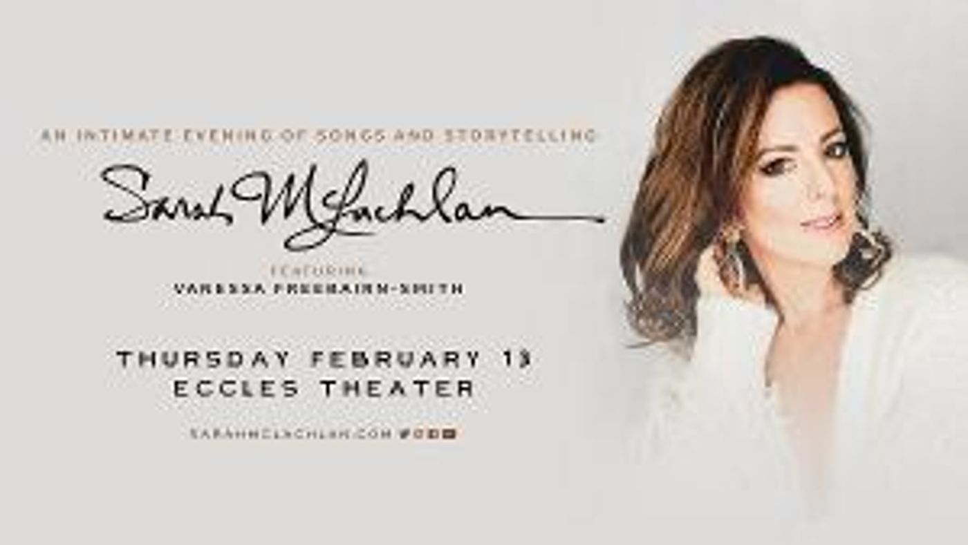 Sarah McLachlan Announced At Eccles Theater  Image
