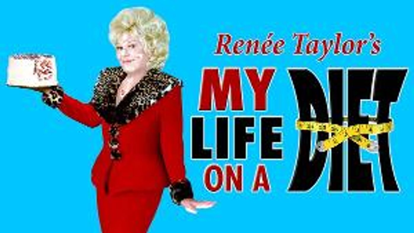Performances Begin Tonight For Renée Taylor's MY LIFE ON A DIET At George Street Playhouse  Image