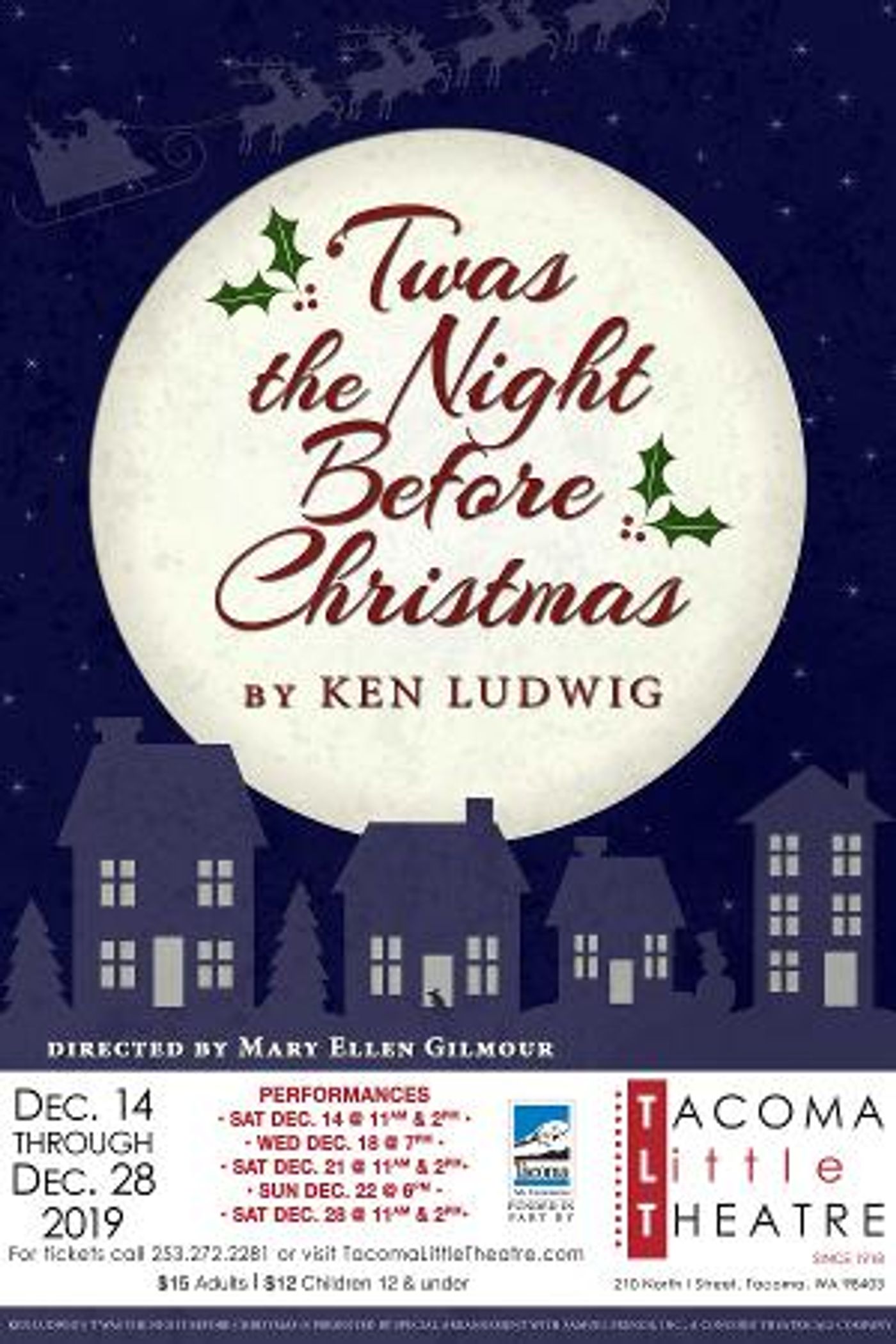 'TWAS THE NIGHT BEFORE CHRISTMAS Announced At Tacoma Little Theatre  Image