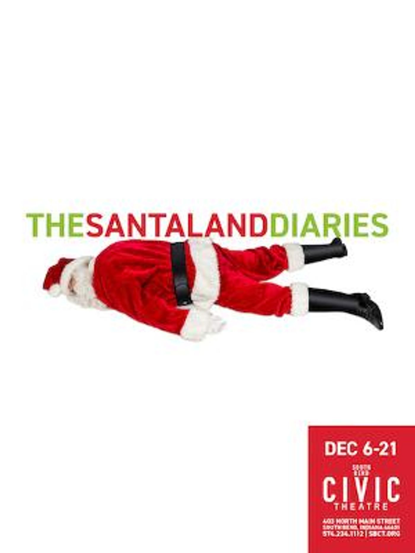 THE SANTALAND DIARIES Premieres December 6 At South Bend Civic Theatre  Image
