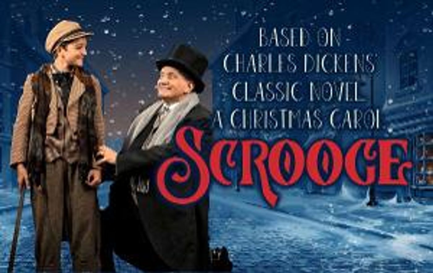 Patchogue Theatre for the Performing Arts Presents SCROOGE  Image