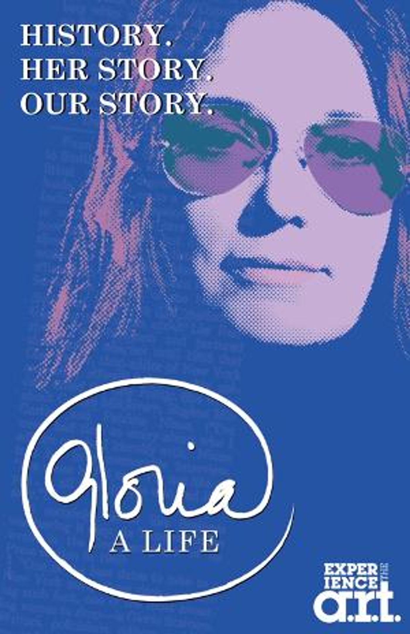 A.R.T. Announces GLORIA: A LIFE Creative Team, Cast, And Associated Programming  Image