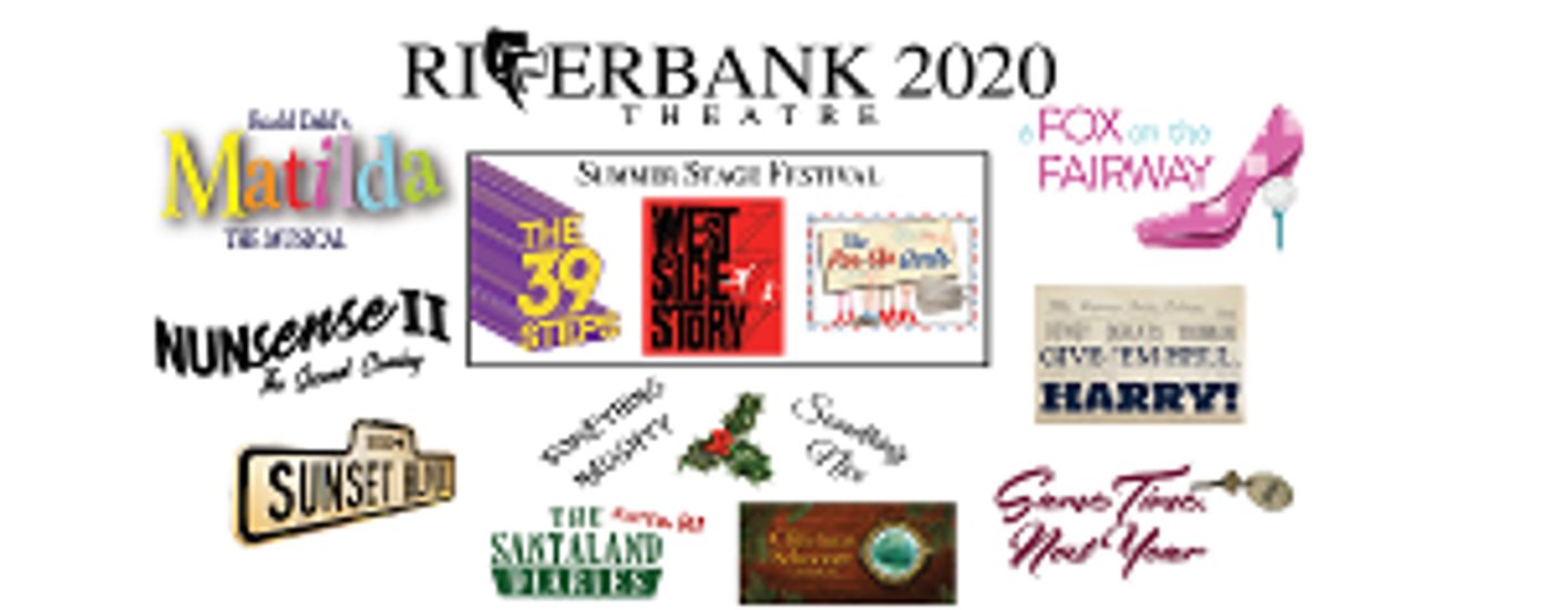 Riverbank Theatre Announces 2020 Season  Image