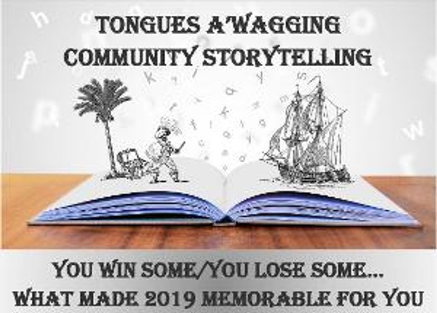 Storytellers Are Needed For Tongues A'Wagging's Return In 2020!  Image