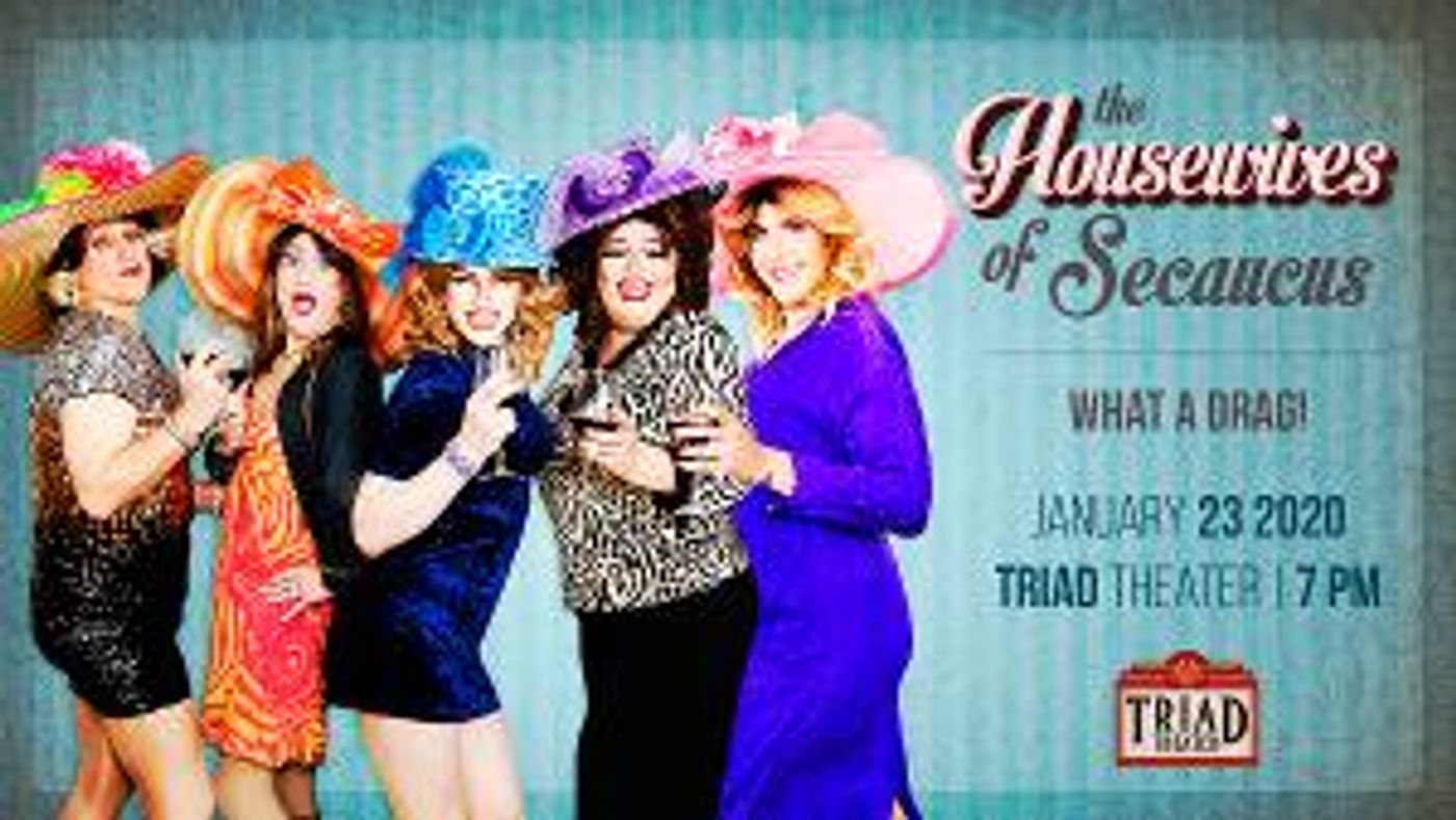 The Housewives Of Secaucus Come To The Triad Theater  Image