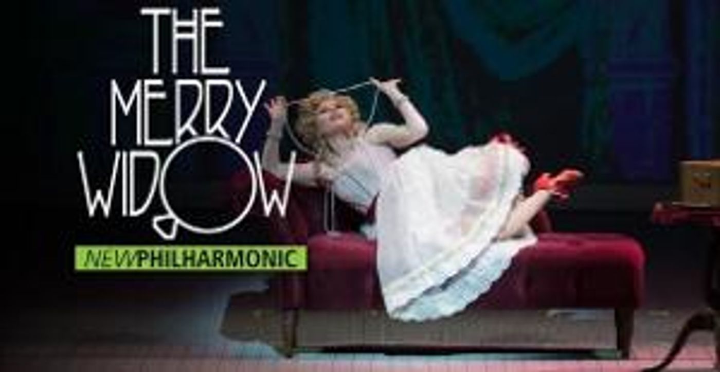 New Philharmonic Expands Its Opera Programming With Three Performances Of Franz Lehár's THE MERRY WIDOW  Image
