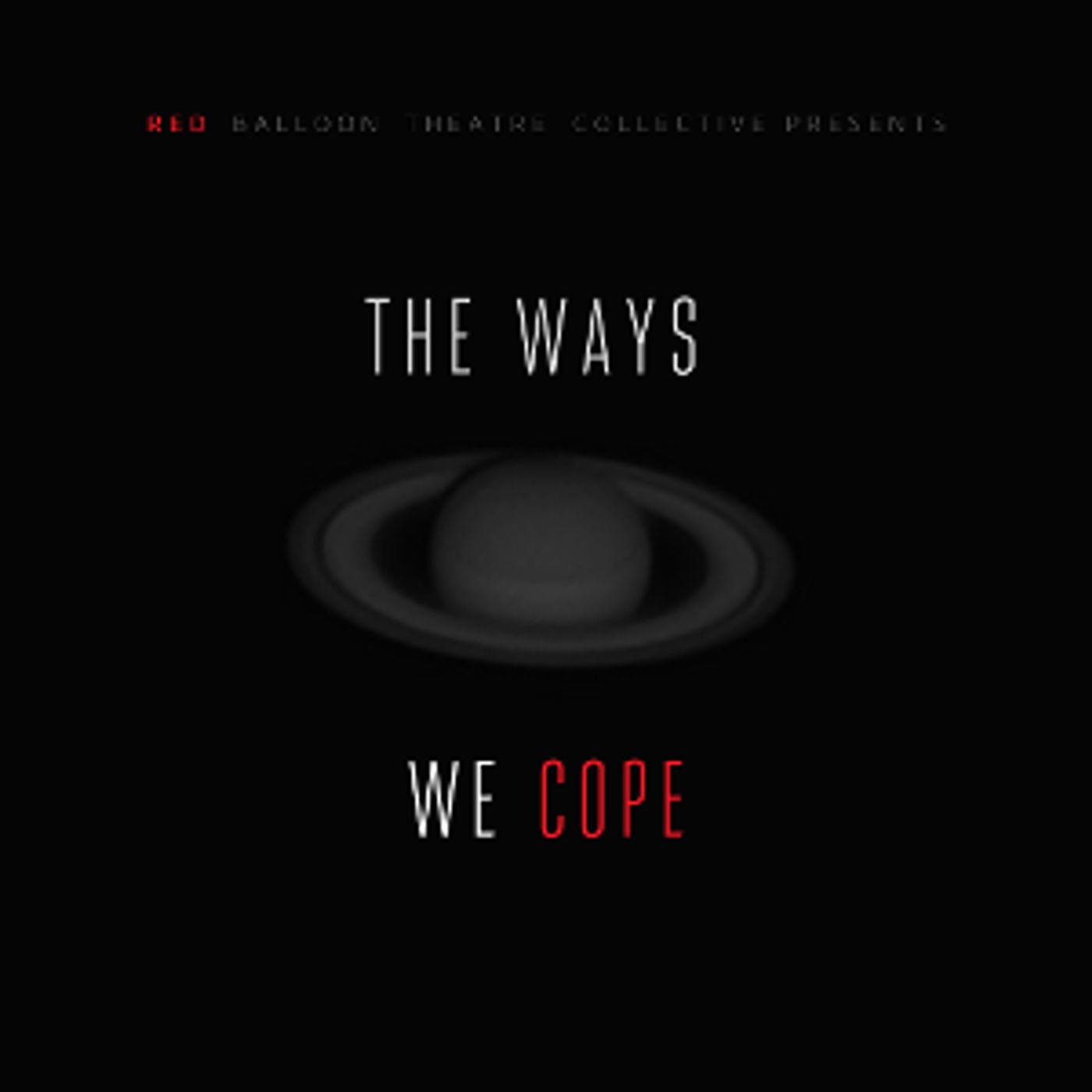 THE WAYS WE COPE Comes to The Alberta Abbey  Image