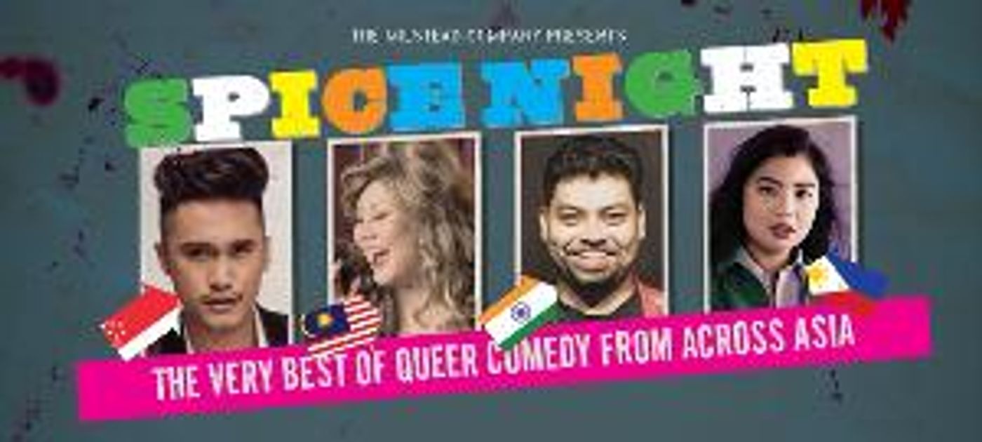 SPICE NIGHT - Trailblazing Queer Comedy From Across Asia Will Tour Australia  Image