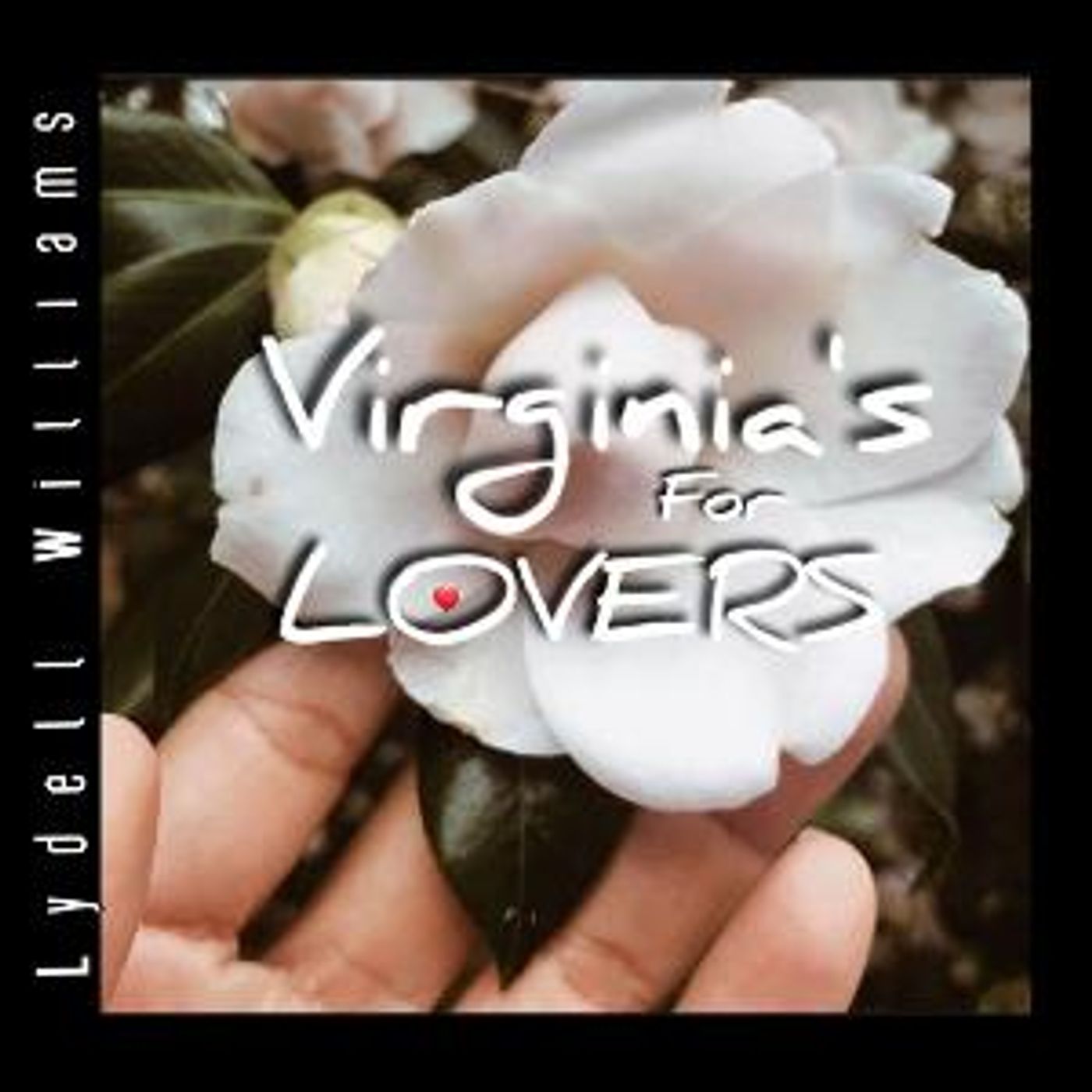 Lydell Williams Releases New Single 'Virginia's For Lovers'  Image