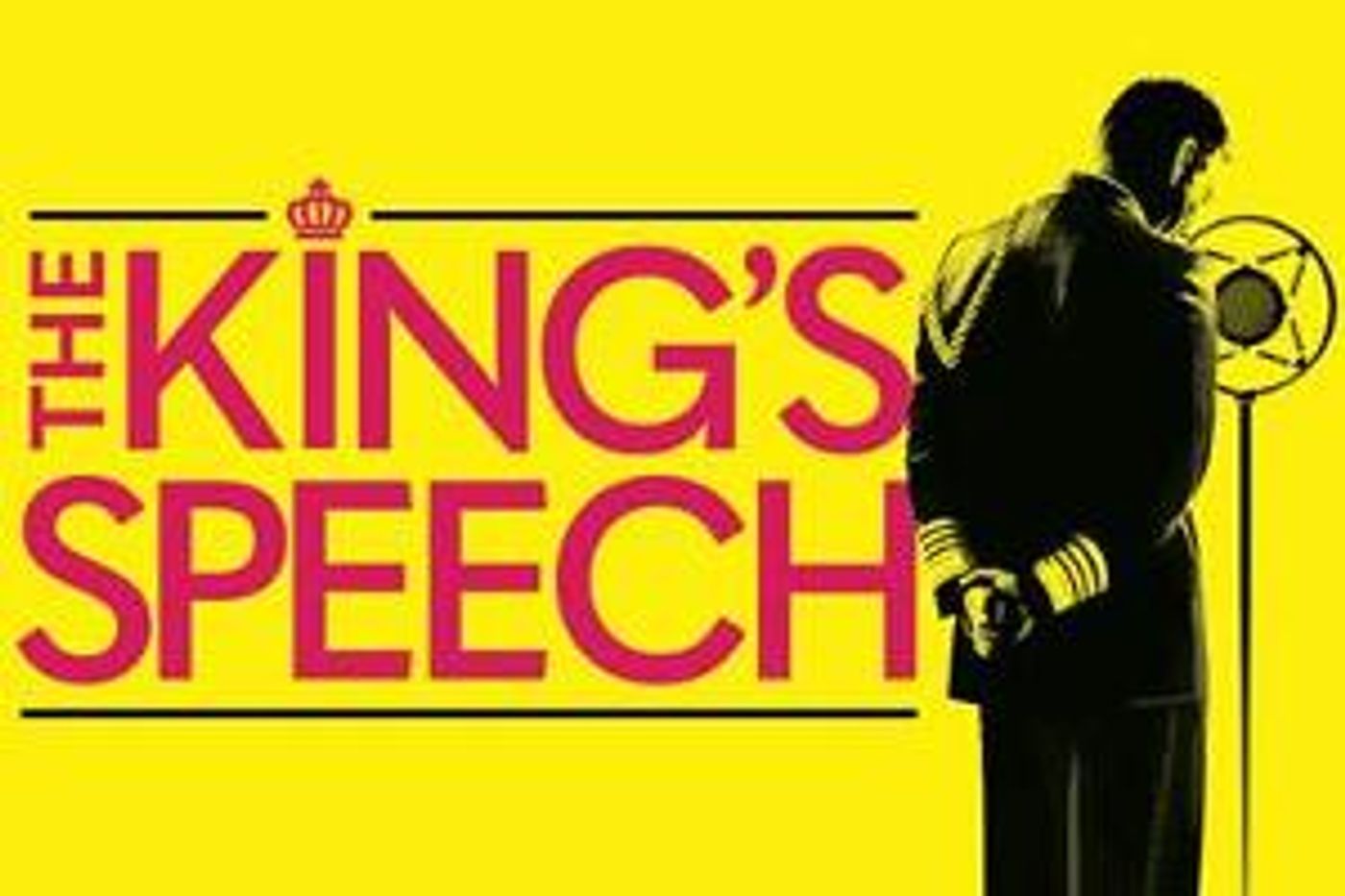 THE KING'S SPEECH To Make D.C. Debut At National Theatre  Image