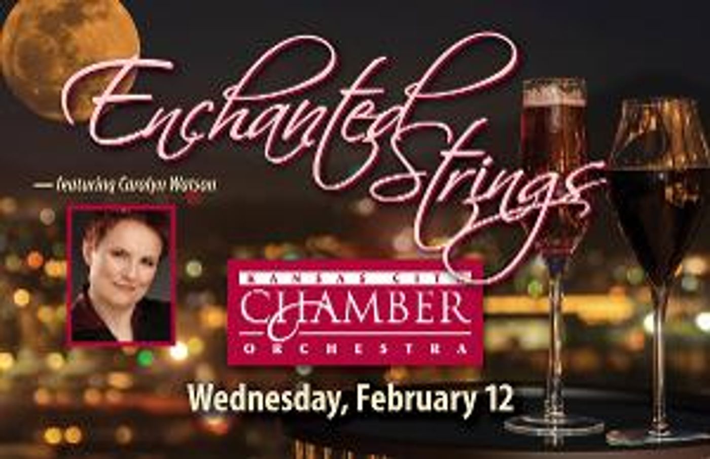 KC Chamber Orchestra Announces Enchanted Strings February 12 With Guest Conductor Carolyn Watson  Image
