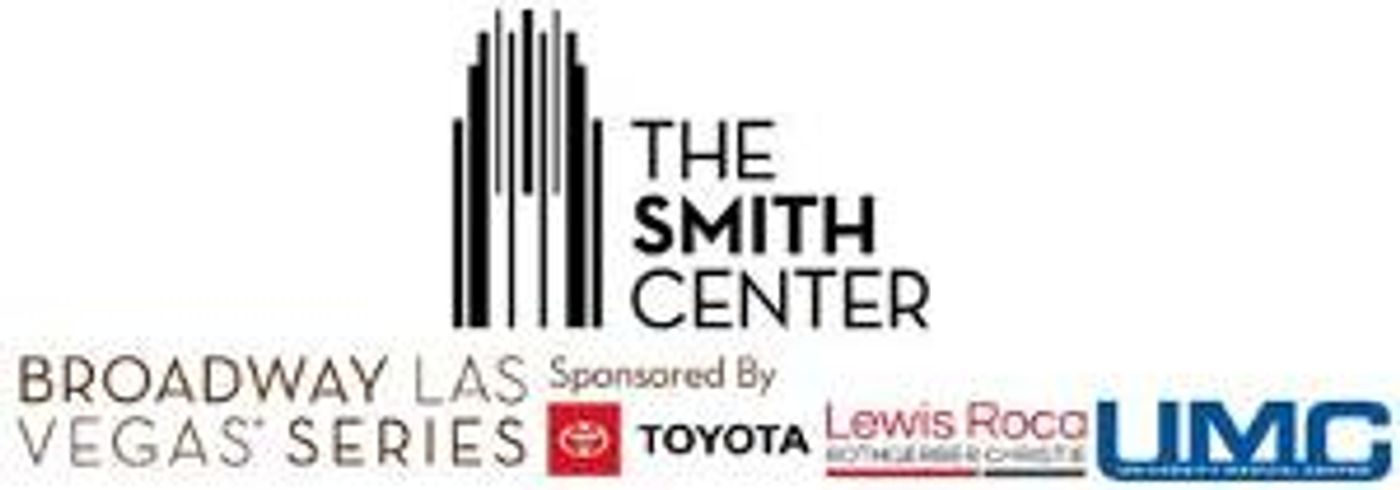 HADESTOWN, AIN'T TOO PROUD and More Announced for Smith Center's Broadway Las Vegas Series  Image