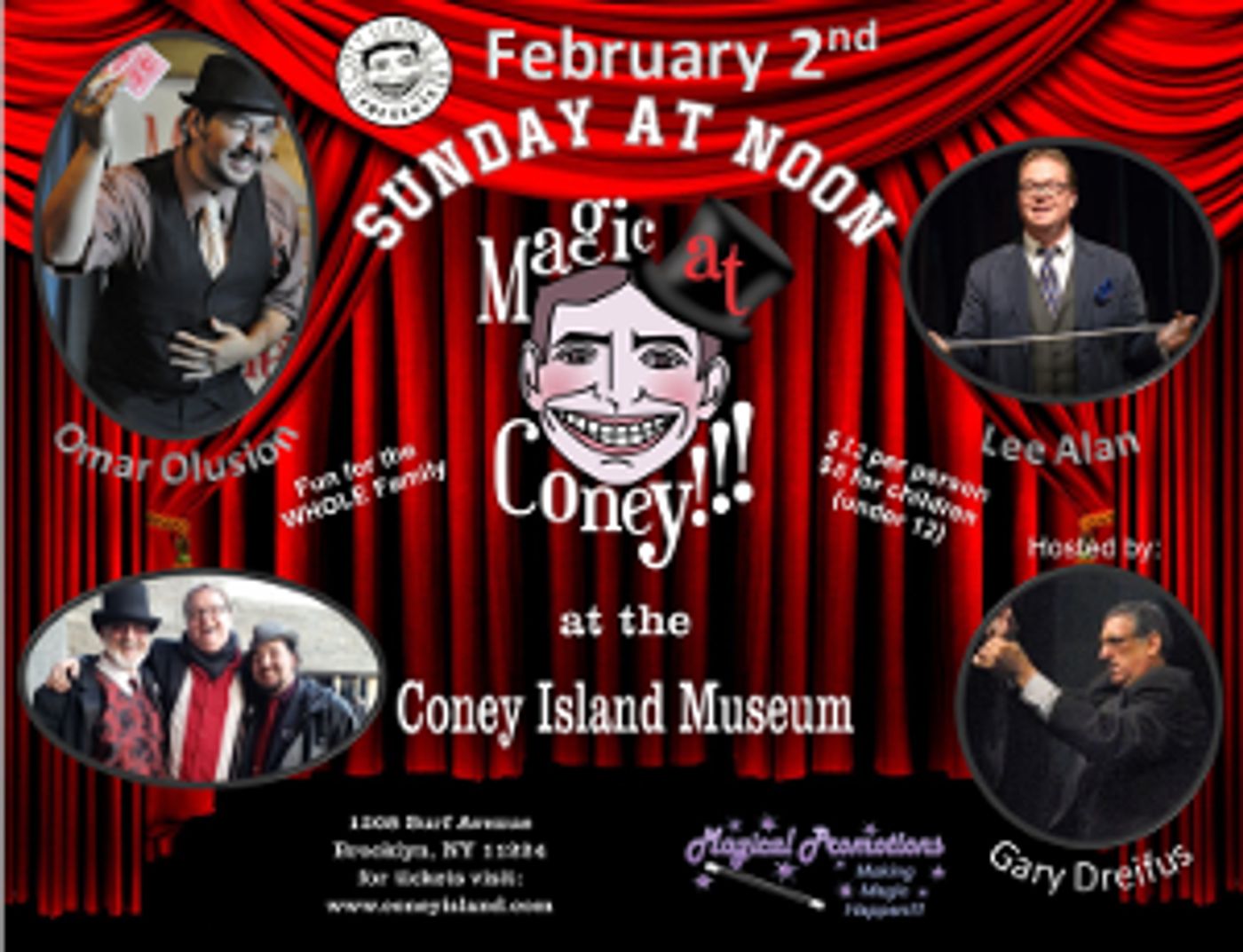 MAGIC AT CONEY!!! Announces Performers for The Sunday Matinee, February 2  Image