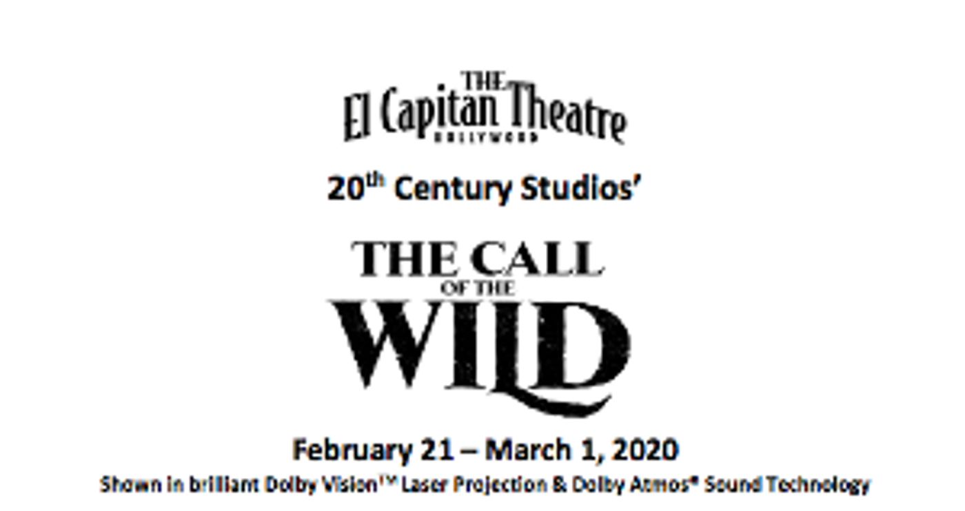 El Capitan Theatre Presents THE CALL OF THE WILD  Image