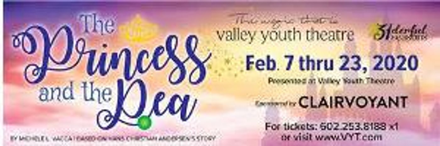 VYT's THE PRINCESS AND THE PEA Opens Next Friday  Image
