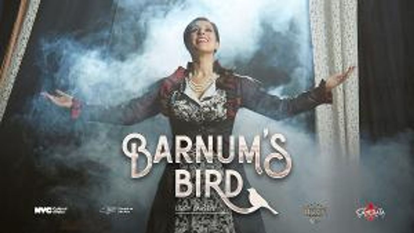New Camerata Opera Presents NY Premiere Of BARNUM'S BIRD At (Le) Poisson Rouge  Image