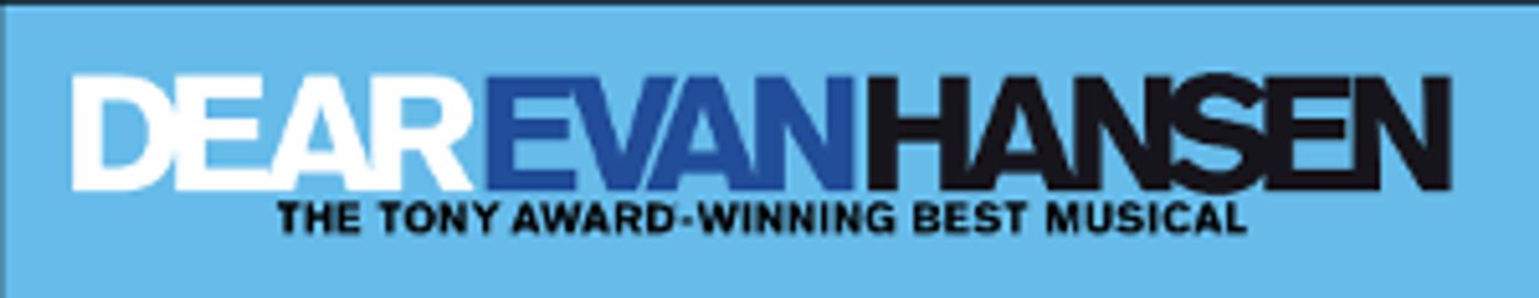 DEAR EVAN HANSEN Digital Lottery Announced  Image
