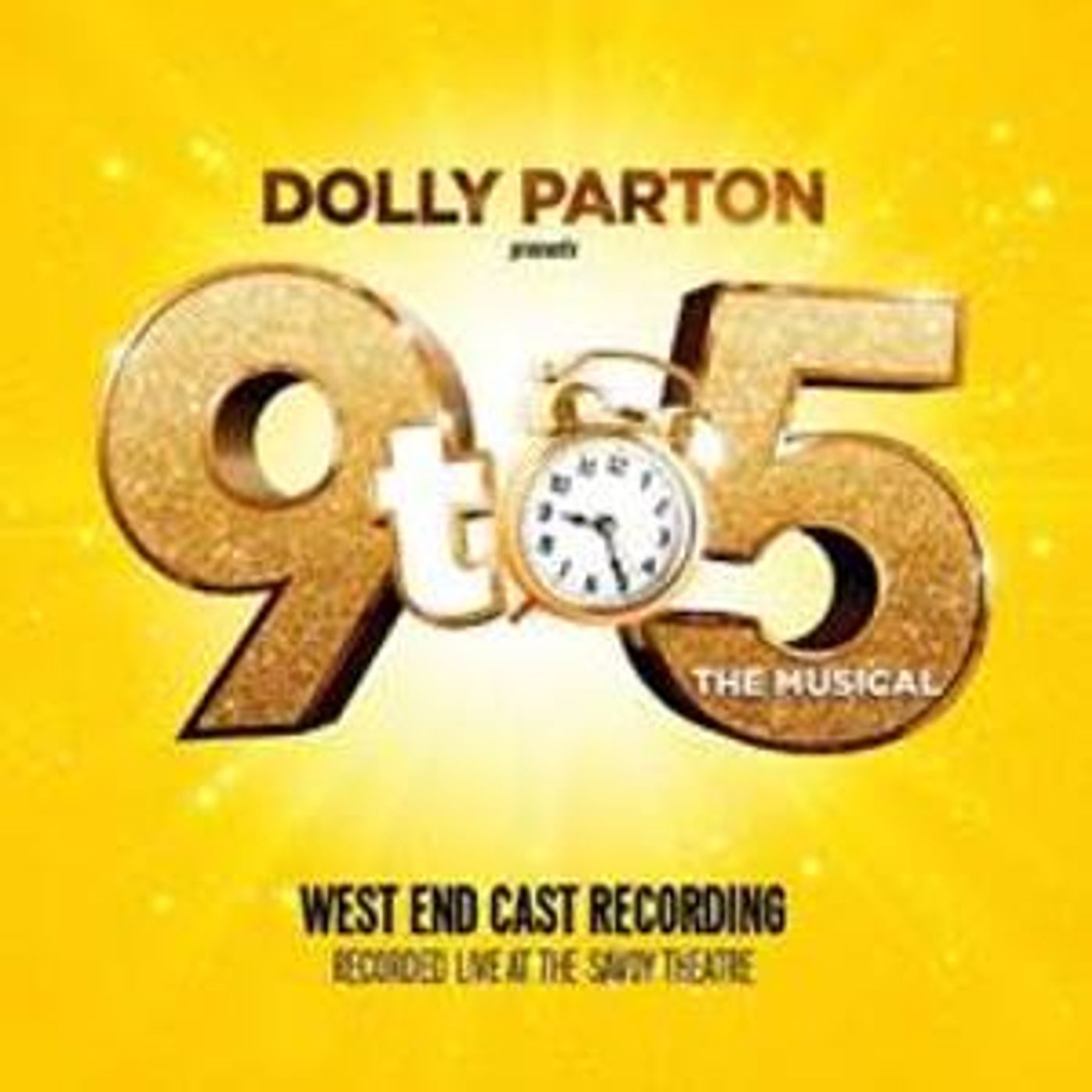 Dolly Parton's 9 TO 5 THE MUSICAL in London Releases Cast Recording  Image