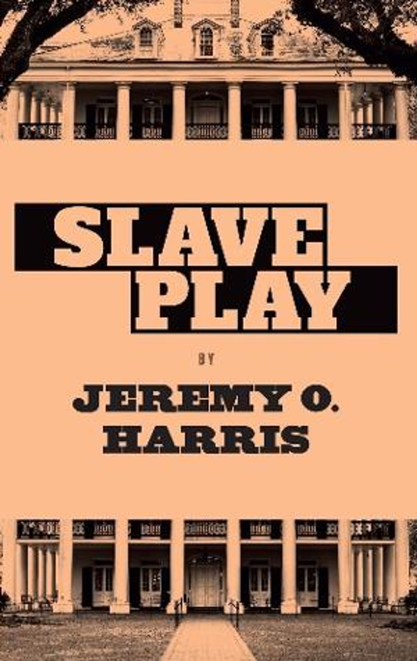 Theatre Communications Group Publishes SLAVE PLAY By Jeremy O. Harris  Image