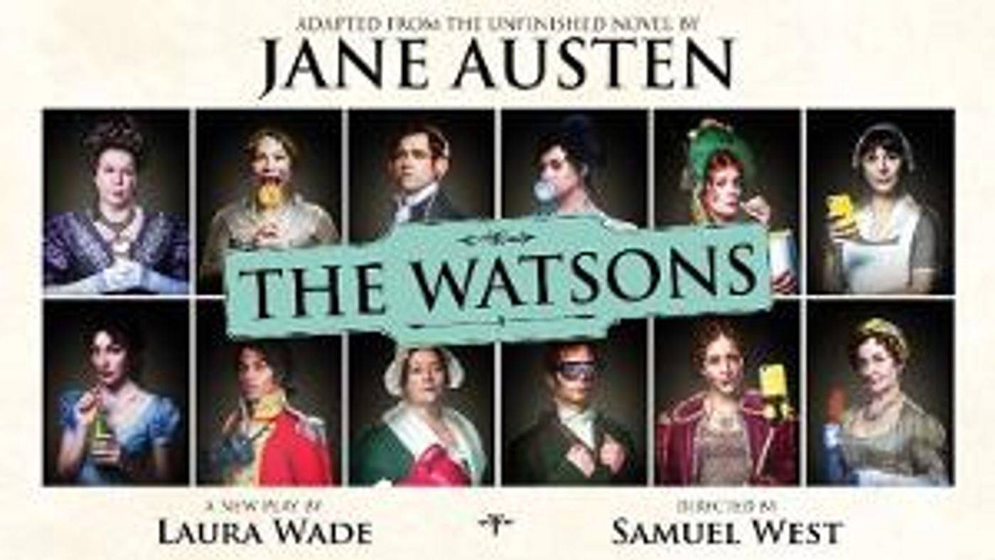 Initial Casting Announced For The West End Transfer Of THE WATSONS  Image