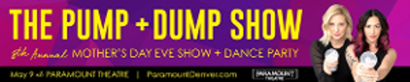 THE PUMP AND DUMP SHOW Comes to Paramount Theatre, May 9  Image
