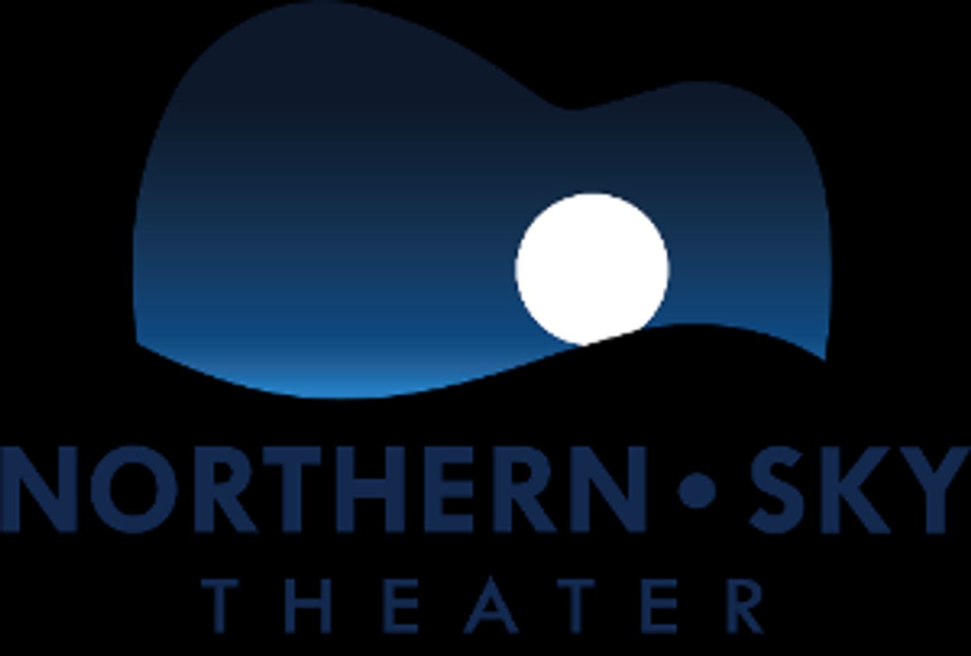 Tickets On Sale March 2 For Northern Sky Theater's 2020 Outdoor & Indoor Seasons  Image