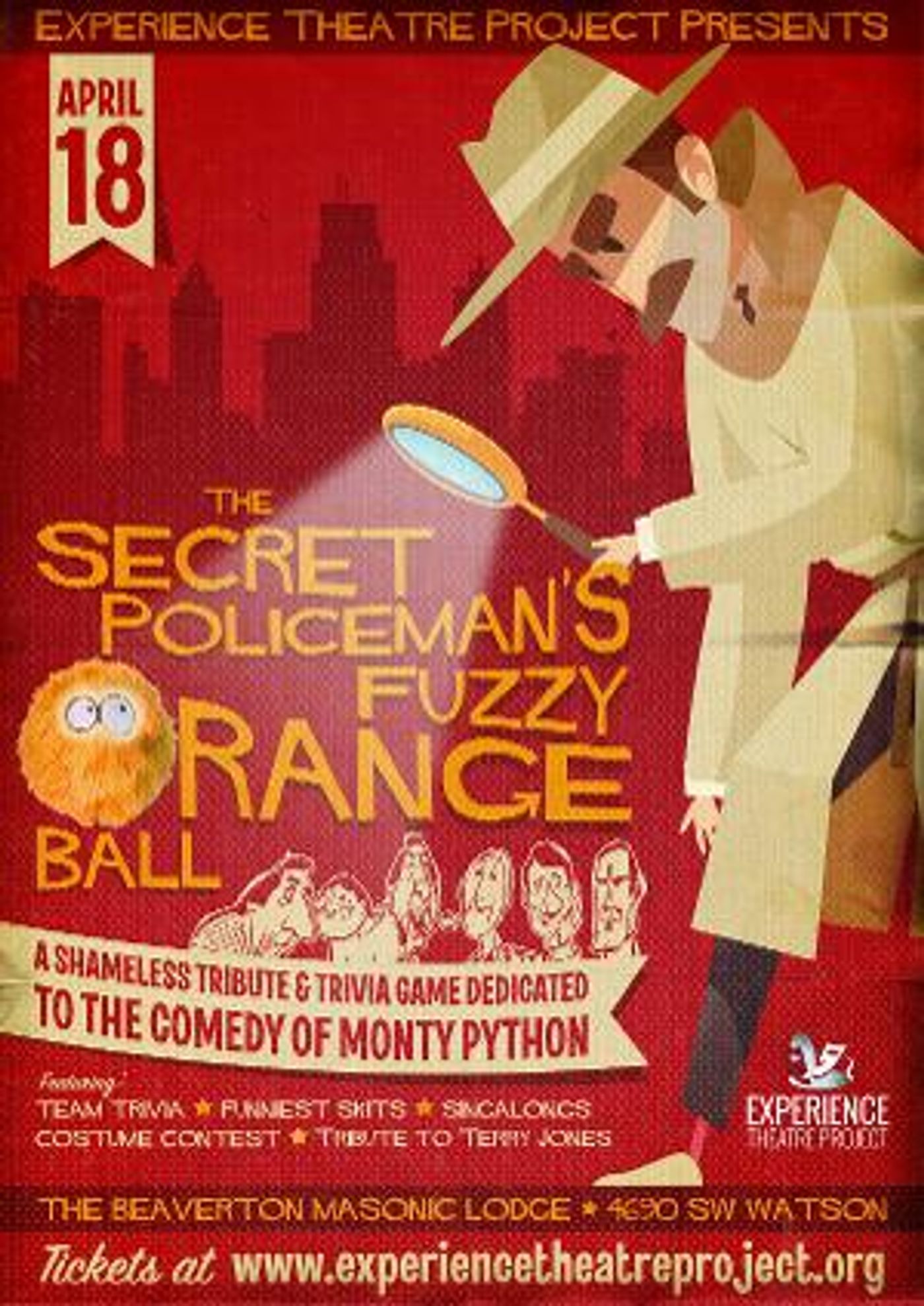Experience Theatre Project Presents THE SECRET POLICEMAN'S ORANGE FUZZY BALL  Image