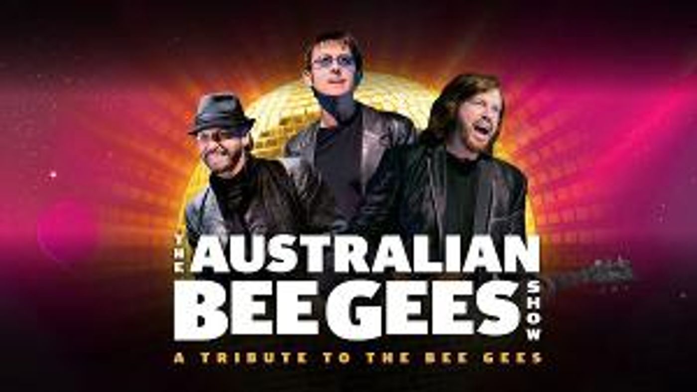 Coral Springs Center For The Arts To Present THE AUSTRALIAN BEE GEES SHOW  Image