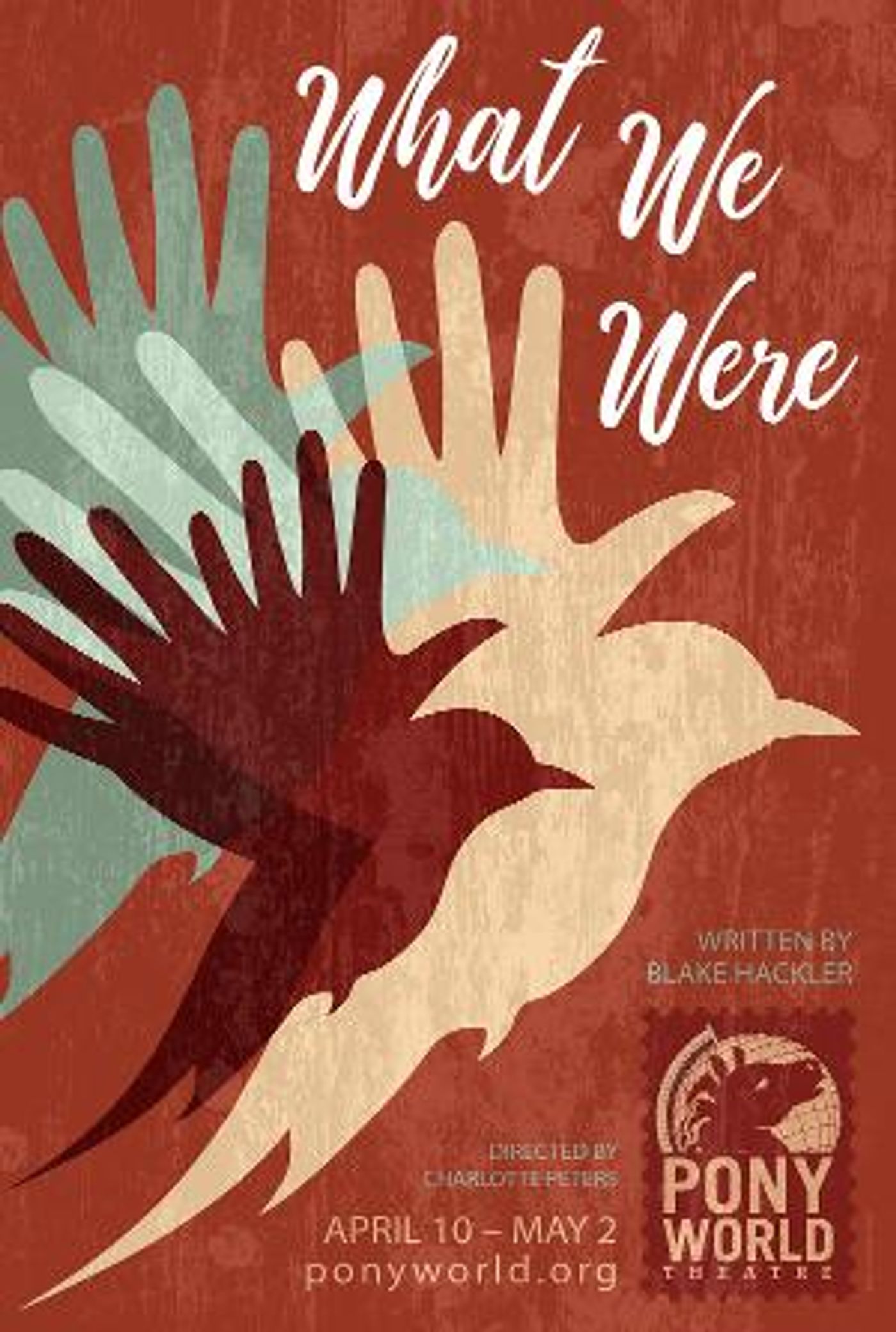 Pony World Theatre Presents The West Coast Premiere Of WHAT WE WERE By Blake Hackler  Image