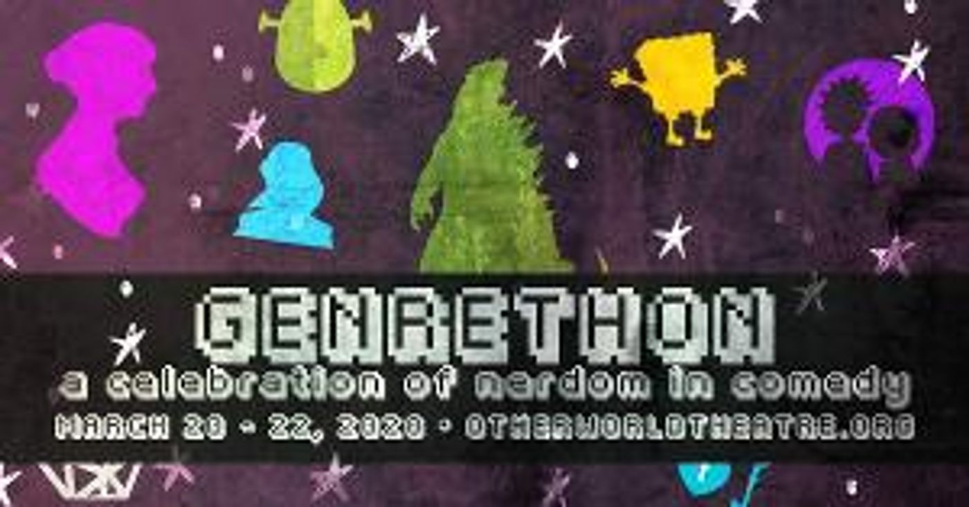 GENRETHON - A Celebration Of Nerdom In Comedy Begins This Month  Image