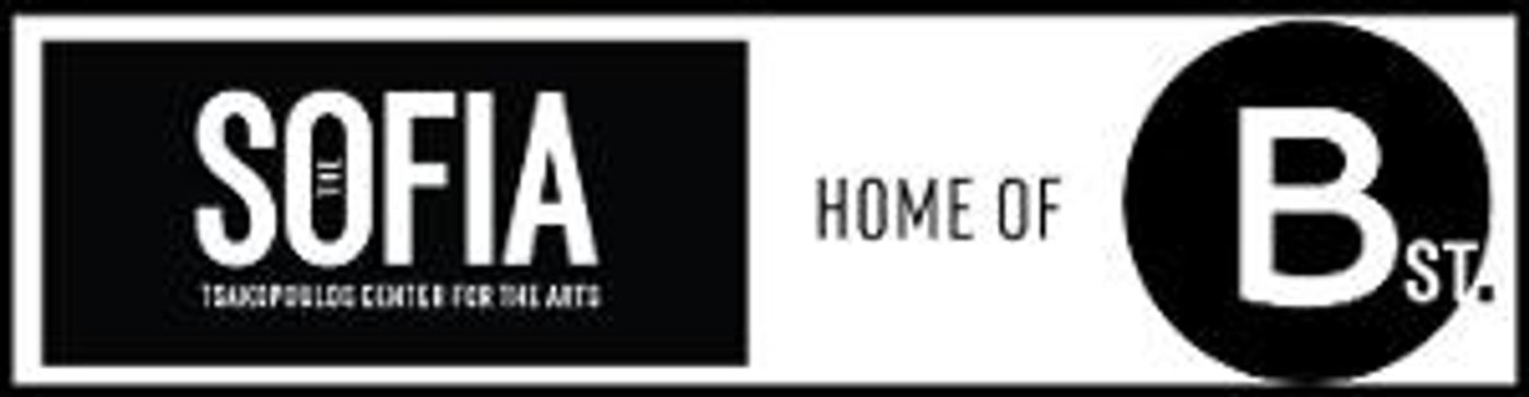 The Sofia, Home of B Street Theatre, Announces Cancellations Due to Covid-19  Image