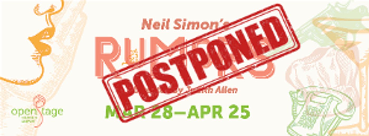 COVID-19 Postpones OpenStage Productions  Image