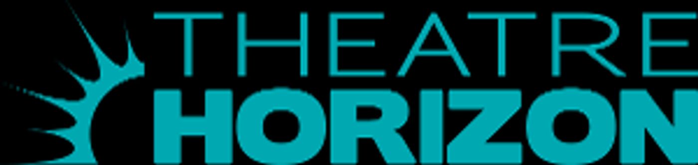 Theatre Horizon Announces Postponesments Due to Covid-19  Image