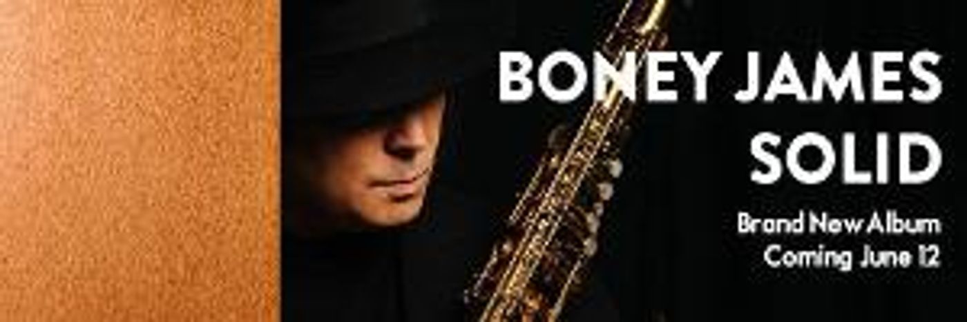 Boney James Announces New Album Release Date  Image