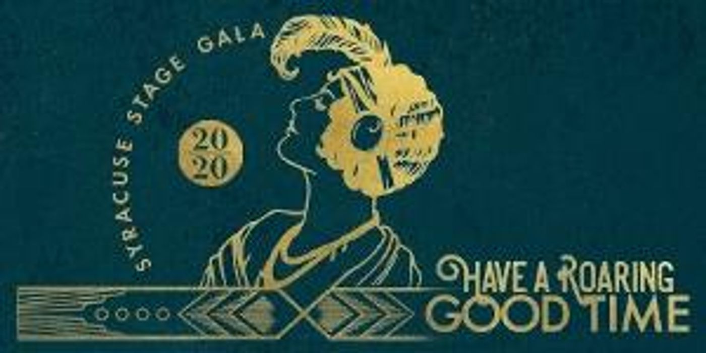 Syracuse Stage Transitions Annual Gala To Virtual Event  Image