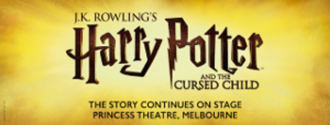 HARRY POTTER AND THE CURSED CHILD Melbourne Postpones Performances Through May 31  Image