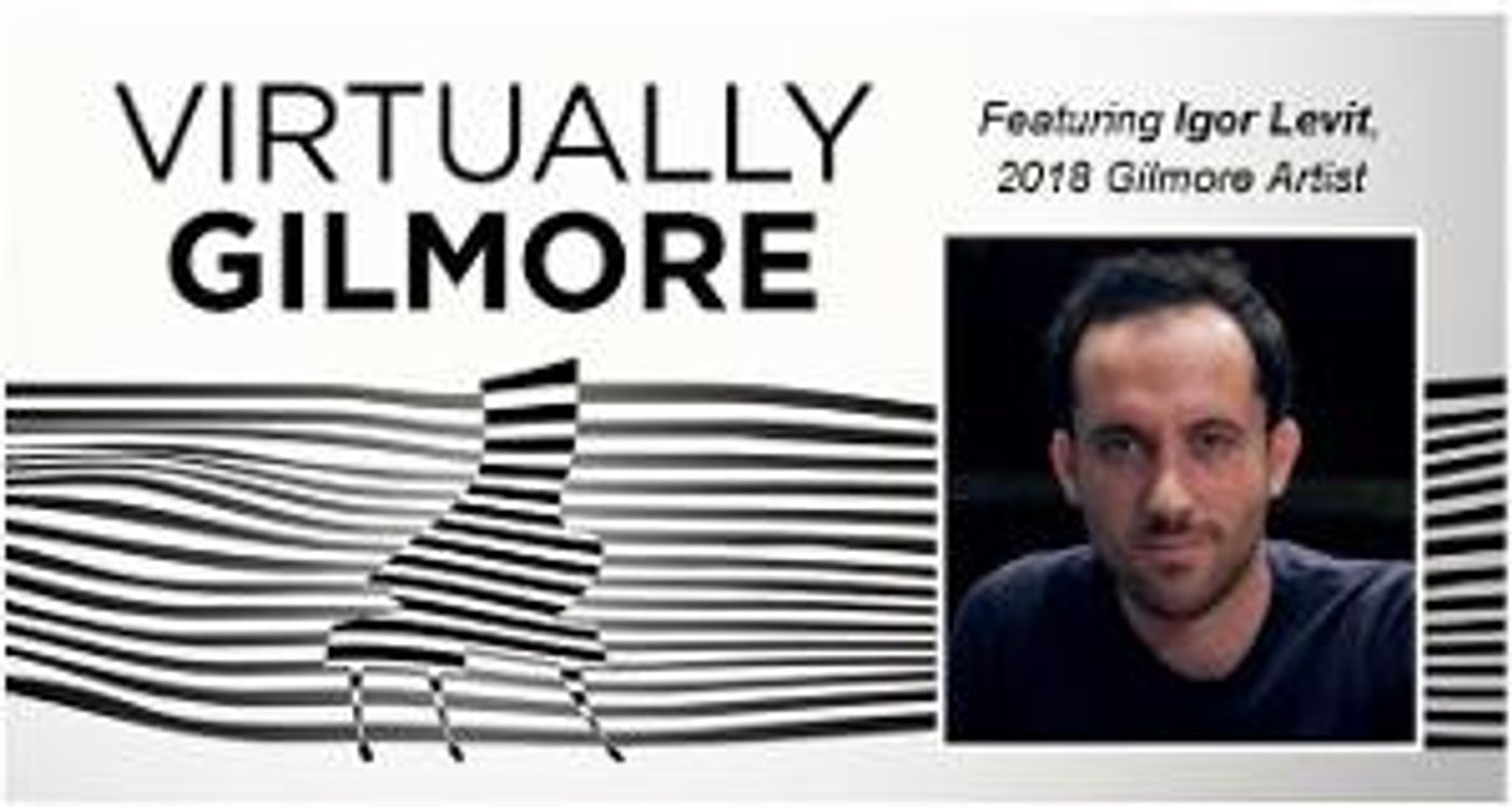 The Gilmore Announces Free Streaming Series, April 22 – May 5  Image