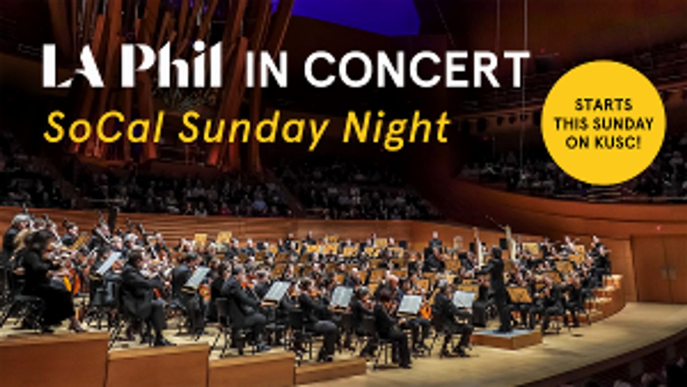 LA Philharmonic And Classical KUSC Radio Announce 2020 Broadcast Series  Image