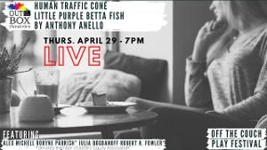 Out Of The Box Theatrics To Present Virtual New Works Play Festival  Image