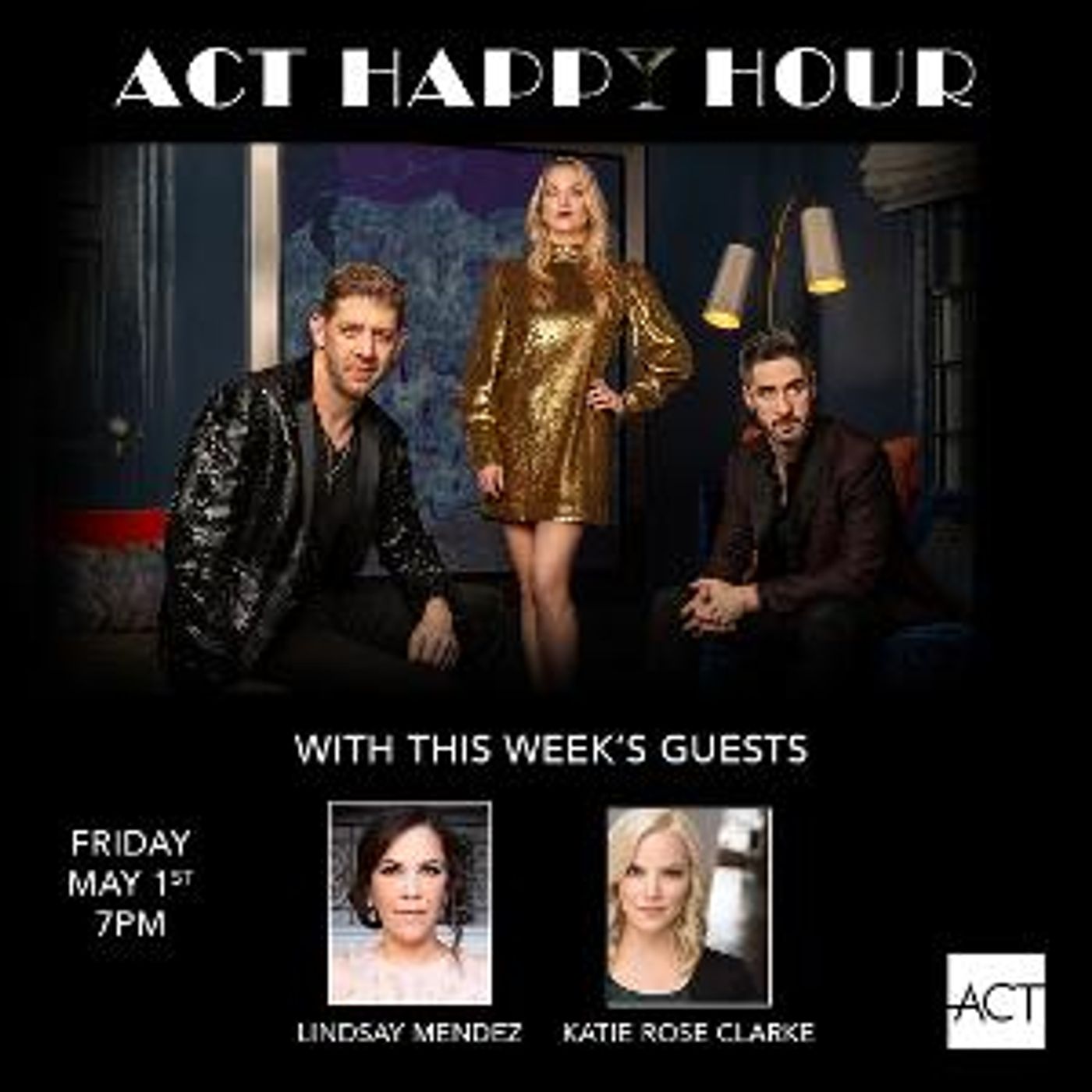 Lindsay Mendez and Katie Rose Clarke Will Appear on ACT's Next HAPPY HOUR  Image