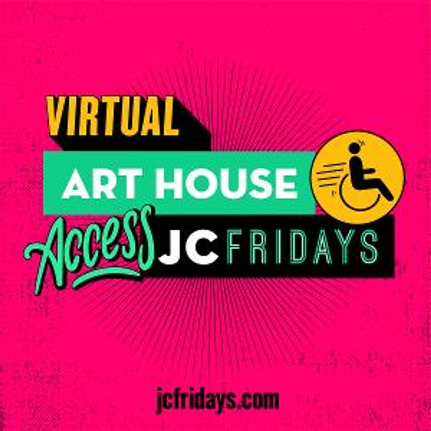 Art House Productions Announces Virtual Access JC Fridays  Image