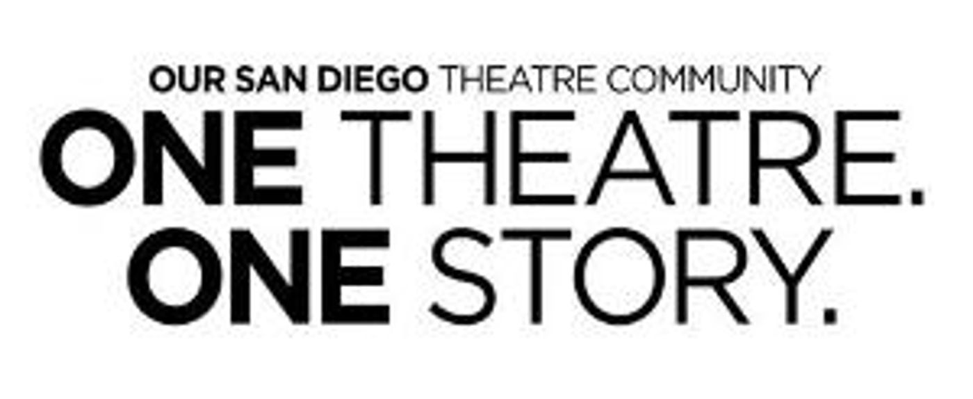 San Diego Theatres Jointly Announce ONE THEATRE. ONE STORY.  Image