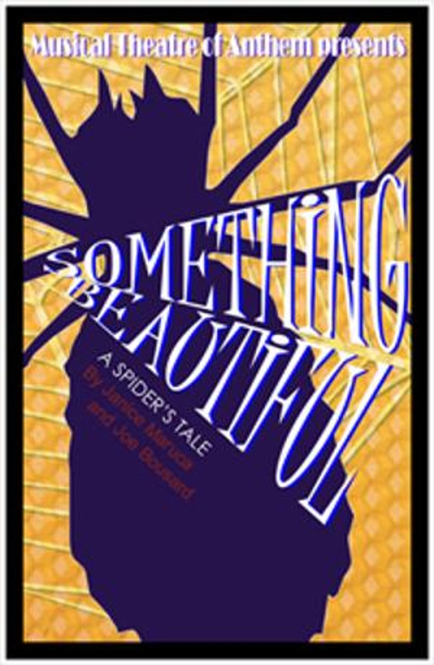 Musical Theatre of Anthem Presents SOMETHING BEAUTIFUL  Image