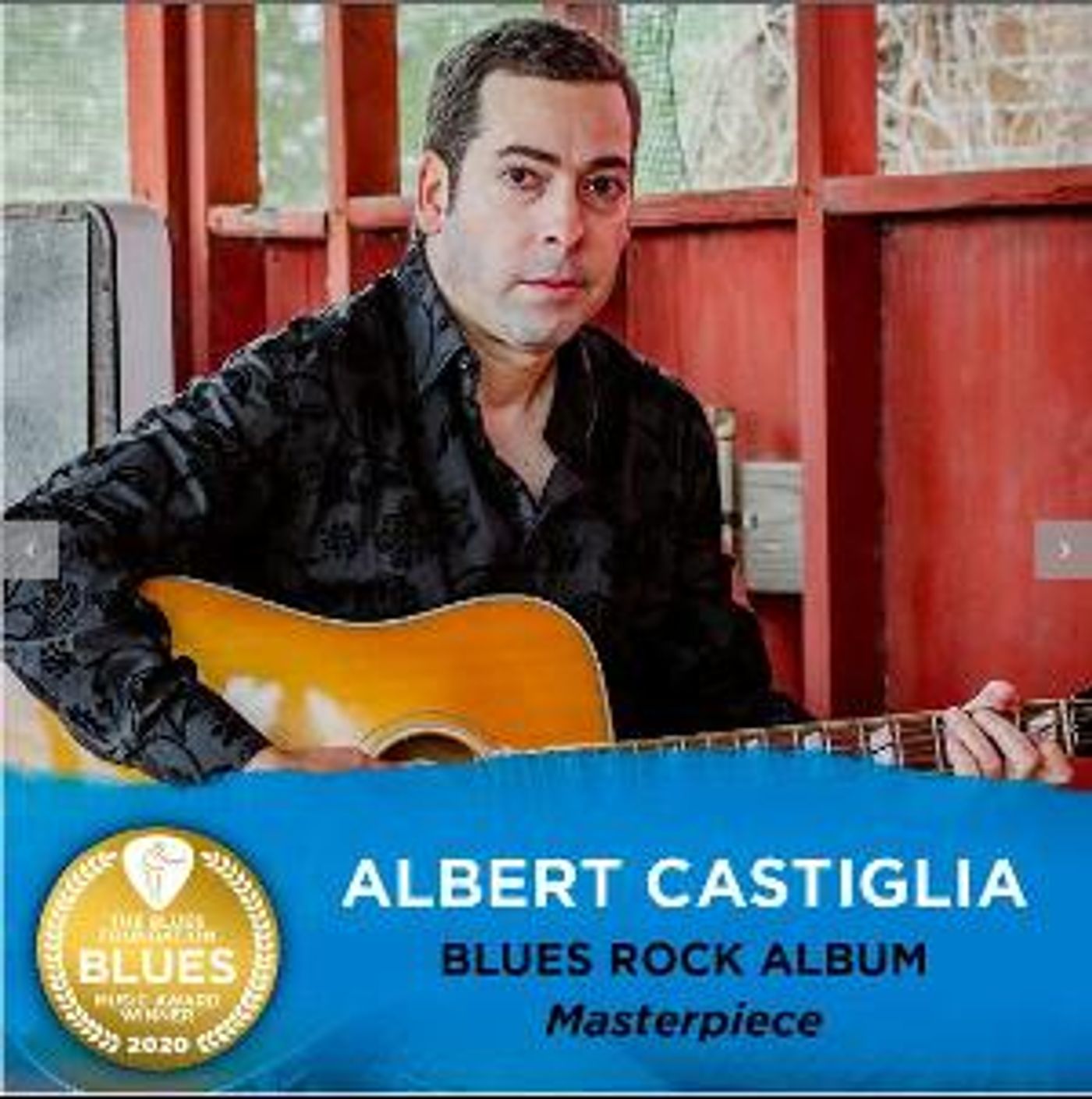 Albert Castiglia's 'Masterpiece' Wins 'Blues Rock Album' At 2020 Virtual Blues Music Awards  Image