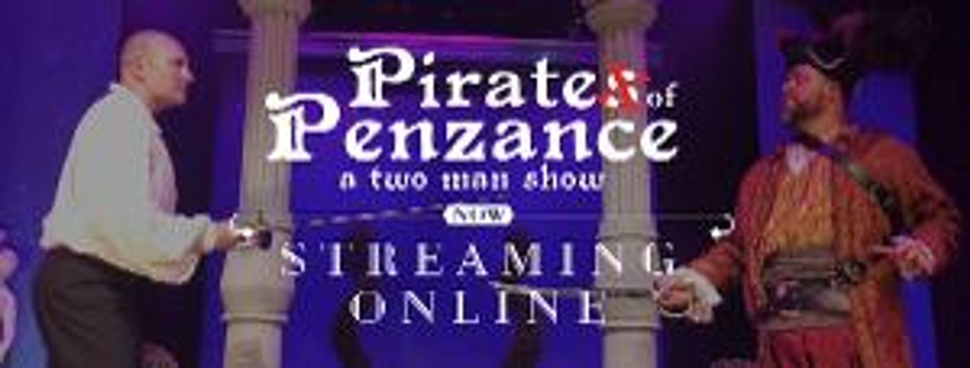 Hale Center Theater Orem To Stream PIRATES OF PENZANCE: A TWO MAN SHOW  Image