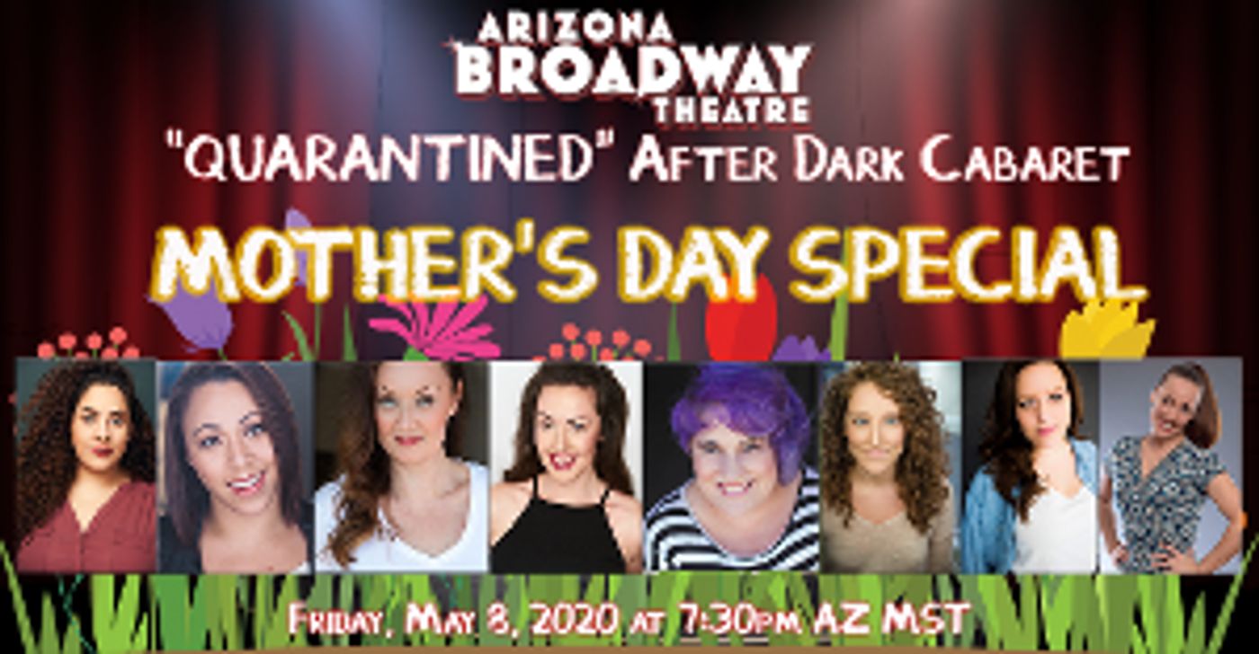 ABT Celebrates Moms Everywhere With QUARANTINED Mother's Day Special  Image