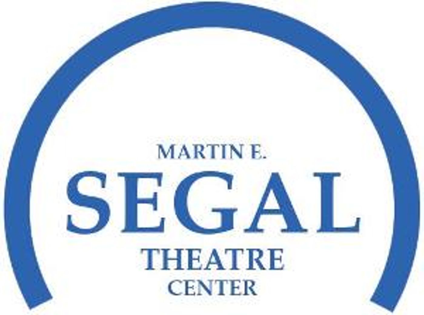 The Martin E. Segal Theatre Center Announces SEGAL TALKS Week Seven  Image