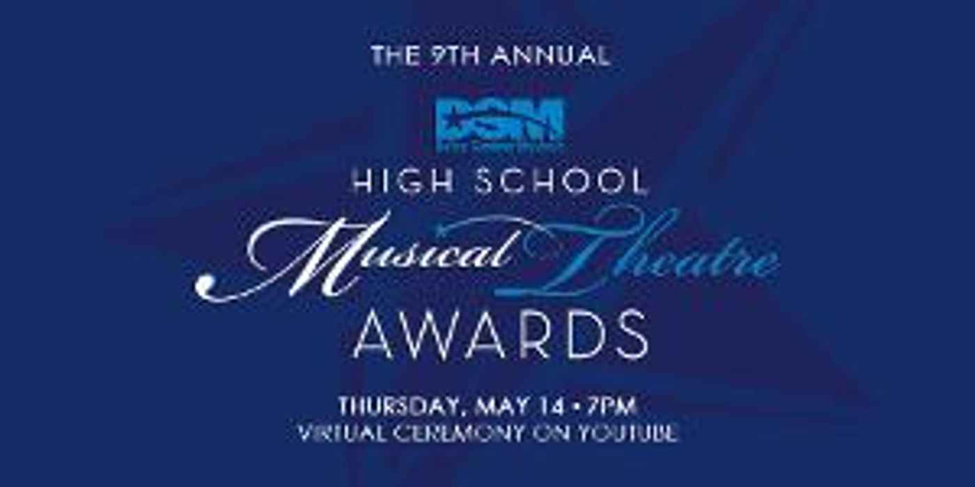 The 9th Annual Dallas Summer Musicals High School Musical Theatre Awards to Be Held Online  Image
